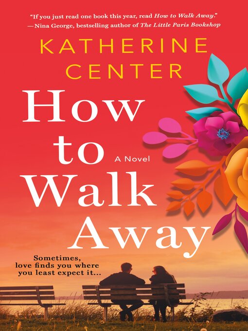 Title details for How to Walk Away by Katherine Center - Wait list